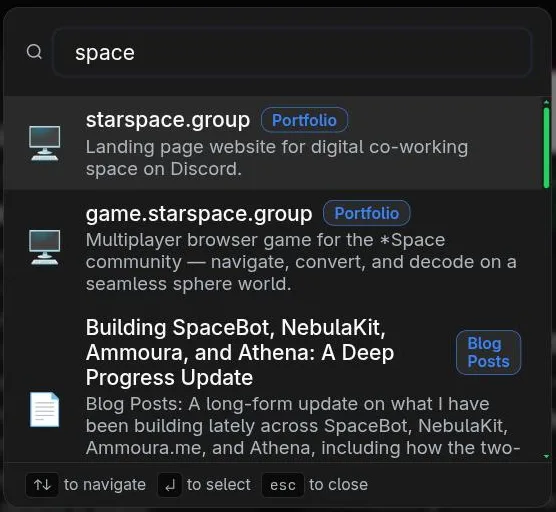 The command palette with 'space' typed in, showing three results from different sources: starspace.group and game.starspace.group each badged Portfolio, and a blog post 'Building SpaceBot, NebulaKit, Ammoura, and Athena' badged Blog Posts.
