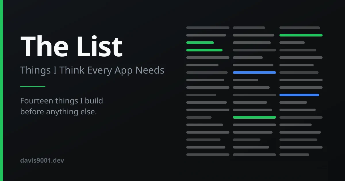 The List: Things I Think Every App Needs